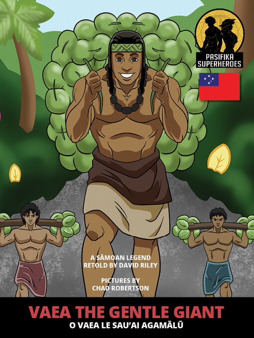 Title details for Vaea the Gentle Giant / O Vaea le Sau'ai Agamālū by David Riley - Available